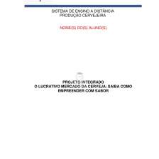 Projeto Integrado O lucrativo mercado da cerveja: saiba como empreender com sabor