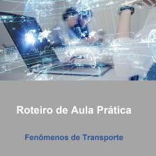 Aula Prática Fenômenos de transporte