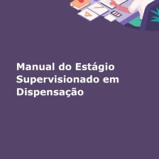Estágio Supervisionado em Dispensação