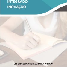 Projeto Integrado Inovação – Gestão de Segurança Privada