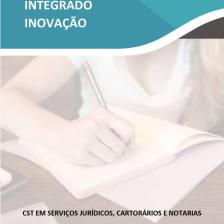 Projeto Integrado Inovação - Serviços Jurídicos, Cartorários e Notariais