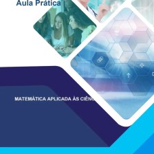 Aula Prática Matemática Aplicada às Ciências