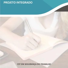 Projeto integrado Segurança do trabalho – ConstruMax