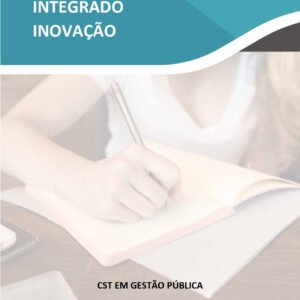 Projeto Integrado Inovação - CST em Gestão Pública