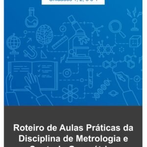 Portfólio Roteiro de Aula Prática Metrologia e Controle Geométrico