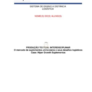 Portfólio O mercado de suplementos alimentares e seus desafios logísticos Case: Hiper Growth Suplementos