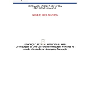 Portfólio Contribuições de uma Consultoria de Recursos Humanos no cenário pós-pandemia - A empresa Prevenção