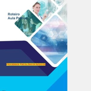 Aula Prática Processos Psicológicos Básicos