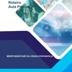 Aula Prática Morfossintaxe da Lingua Espanhola