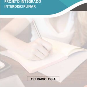 Projeto integrado Humanização na Radiologia: um atendimento mais empático e eficiente